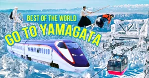 BEST OF THE WORLD GO TO YAMAGATA